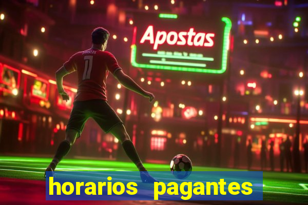 horarios pagantes estrela bet